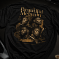 Beautiful Melanin Graphic Tee