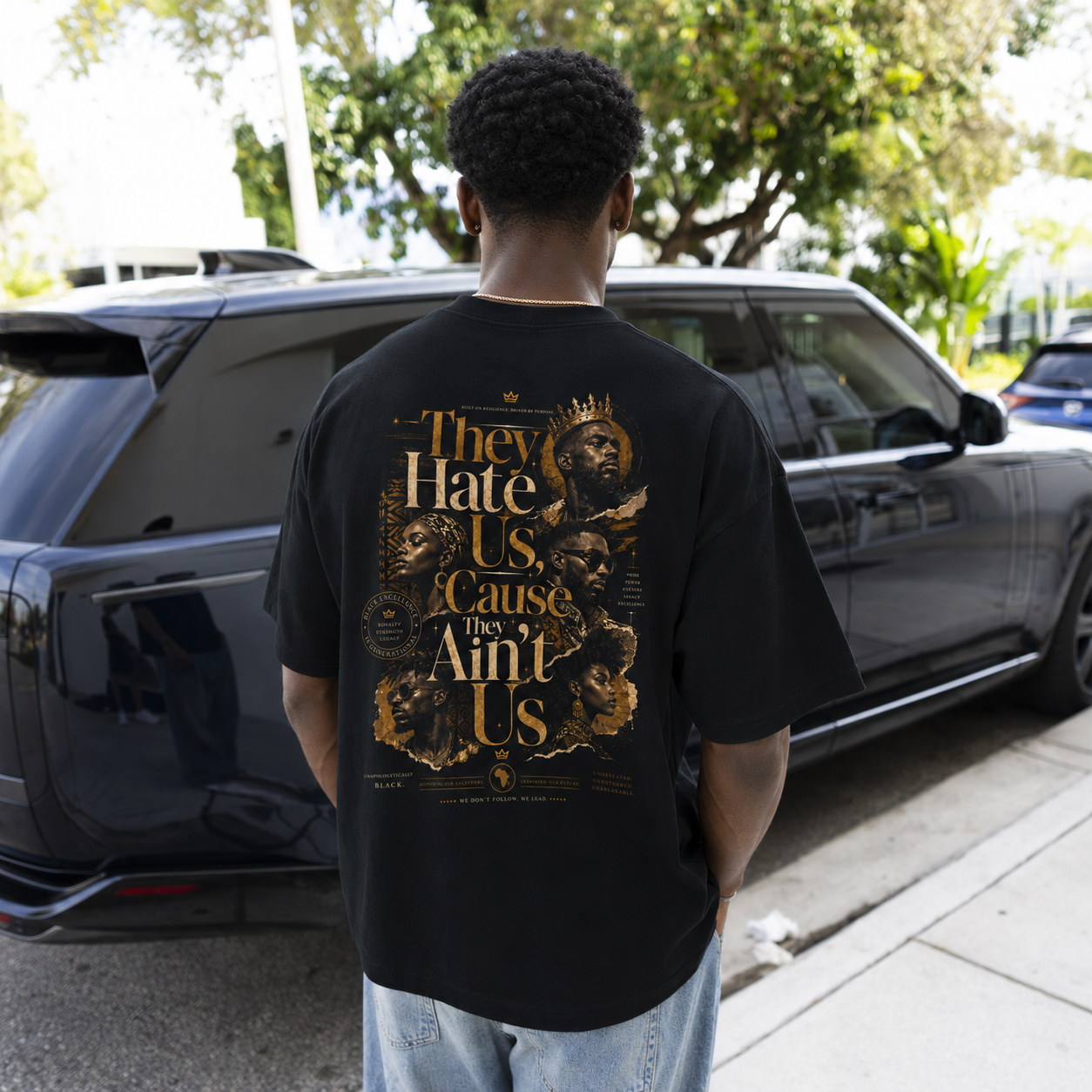 They Hate Us, Cause They Ain't Us Graphic Tee