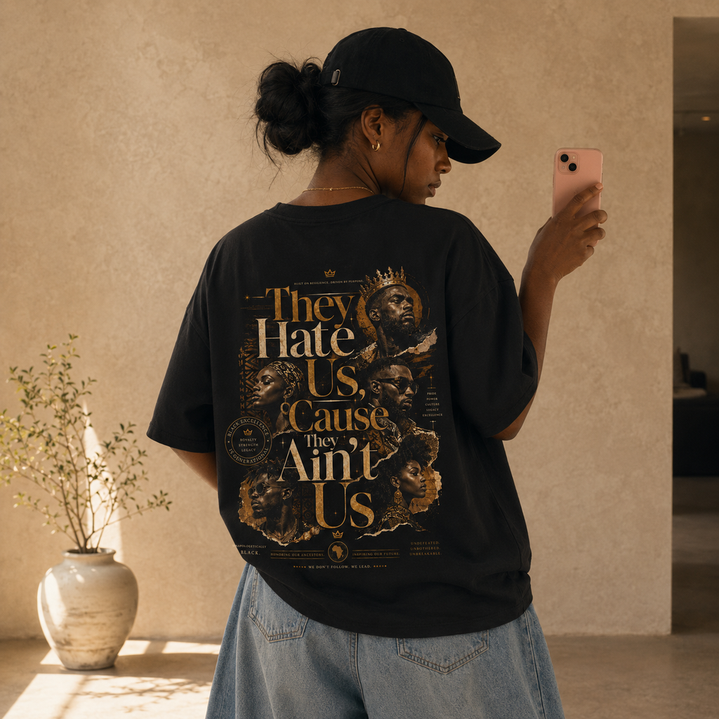 They Hate Us, Cause They Ain't Us Graphic Tee
